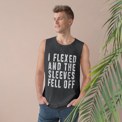 I Flexed and the Sleeves Fell Off Men's Tank Top