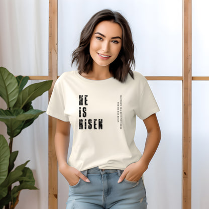 He Is Risen Christian Tee