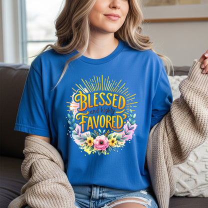 Blessed And Highly Favored Christian Tee