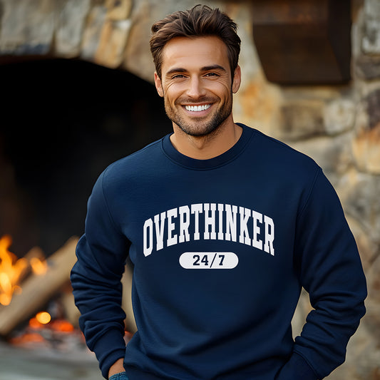 Overthinker 24/7 Men's Sweatshirt