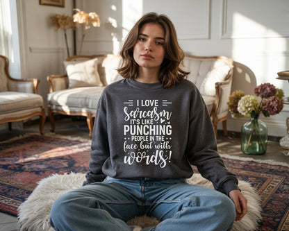 I Love Sarcasm Women's Sweatshirt