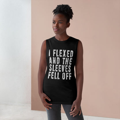 I Flexed and the Sleeves Fell Off Men's Tank Top